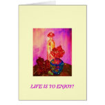 Life is to Enjoy Notecard