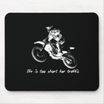Life is Too Short - Dirt Bike Motocross