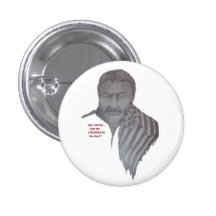 Life Liberty and The Struggle for Survival Pinback Button