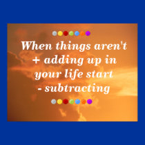 Life not adding up posters