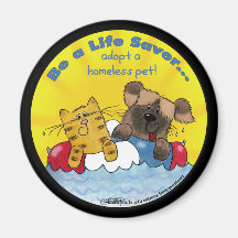 Life Saver Adopt Homeless Pets Refrigerator Magnet