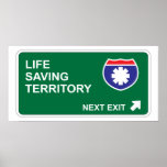 Life Saving Next Exit Posters