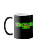 Lifes a bitch and then you die mugs