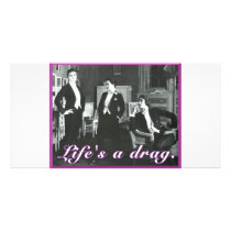 Life's a Drag