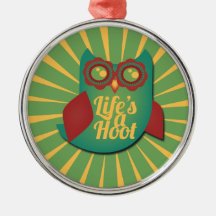 Life's a Hoot owl Christmas Ornament
