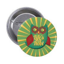 Life's a Hoot owl Pins