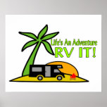 Life's An Adventure So RV It Poster