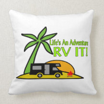 Life's An Adventure So RV It Throw Pillow