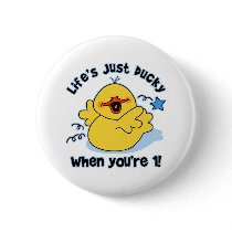 Life's Ducky 1st Birthday Pinback Button