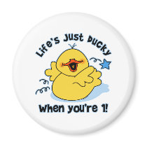 Life's Ducky 1st Birthday Fridge Magnet