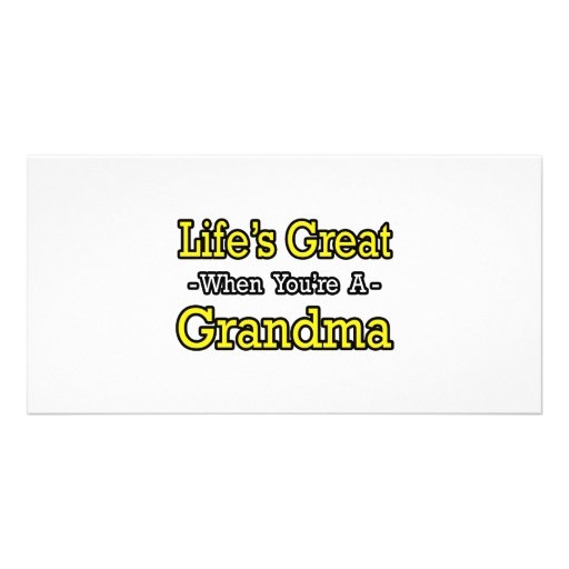 Life's Great When You're a Grandma Personalized Photo Card