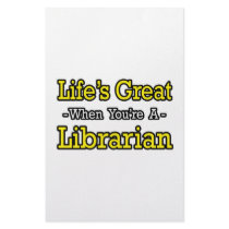 Life's Great When You're a Librarian