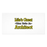 Life's Great When You're an Architect Custom Photo Card