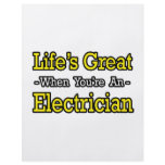 Life's Great When You're an Electrician flyers