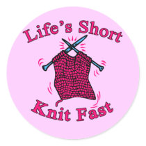 Life's Short, Knit Fast Fun Knitting Design Sticker