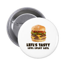 Life's Tasty Burger Button