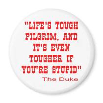Life's Tough Pilgrim And It's Even Tougher Fridge Magnets