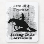 LifesAJourney- RidingAnAdventure Mousepads