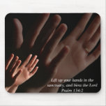 Lift Up Your Hands mousepads