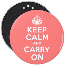 Light Coral Keep Calm and Carry On Buttons