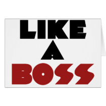 Like a Boss