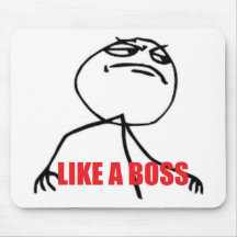 LIKE A BOSS MOUSE PADS