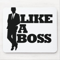 Like a Boss