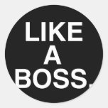 Like A Boss sticker