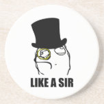 Like a Sir Monocle Rage Face Meme Beverage Coaster
