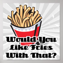 like fries with that poster