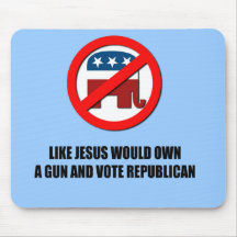 Like Jesus would own a gun Mouse Pads