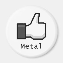Like Metal Fridge Magnet