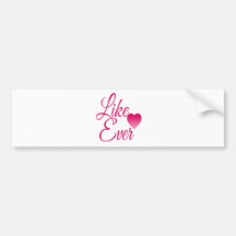 LikeEver.png Bumper Sticker