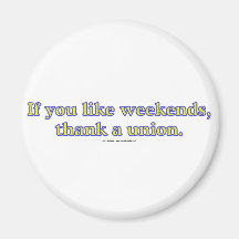 LikeWeekends Fridge Magnet