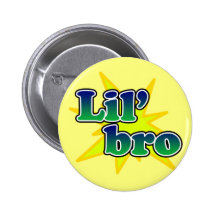 Lil Bro Pinback Buttons