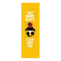 Lil Jon "Shawty Putt- Dat Baby Don't Look Like Me" Business Card