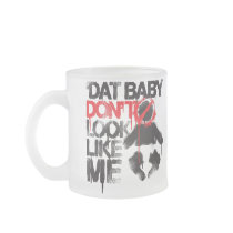 Lil Jon "Shawty Putt- Dat Baby Don't Look Like Me" Mug