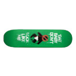 Lil Jon "Shawty Putt- Dat Baby Don't Look Like Me" Skate Board