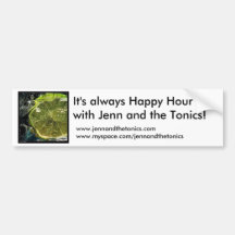 LIME, It's always Happy Hour with Jenn and the ... Bumper Stickers