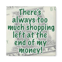 Limited Funds Magnet