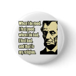 Lincoln Good Bad Religion Quote Pins