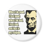 Lincoln Good Bad Religion Quote Magnets