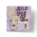 Lincoln is Bold! Pinback Button