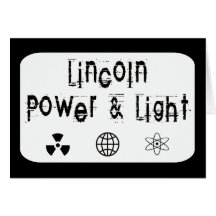 Lincoln Power and Light, White Greeting Cards