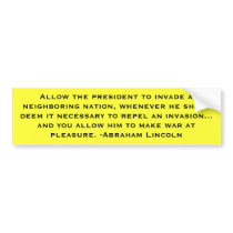 Lincoln: Preemptive War Bumper Stickers