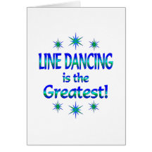 Line Dancing is the Greatest Greeting Card