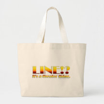 Line!? (Text Only) Tote Bag