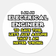 L'ingénieur électrique… supposent que je n'ai jama adhésifs ronds