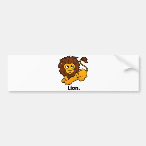 Lion Lion. Bumper Sticker