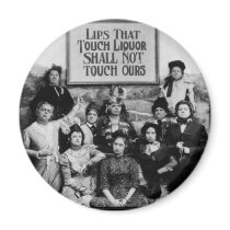 Lips That Touch Liquor Shall Not Touch Ours